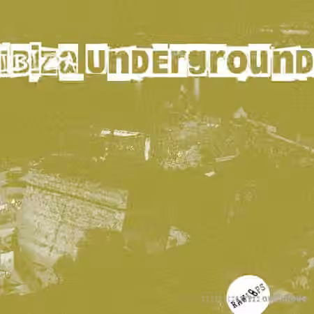 Raw Loops Ibiza Underground [WAV]