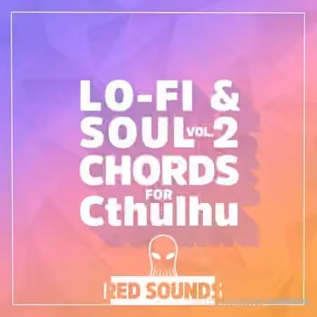 Red Sounds Lo Fi Soul For Cthulhu Vol.2 [Synth Presets]