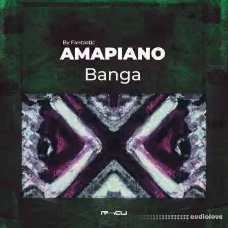 Renraku Amapiano Banga by Fantastic [WAV]