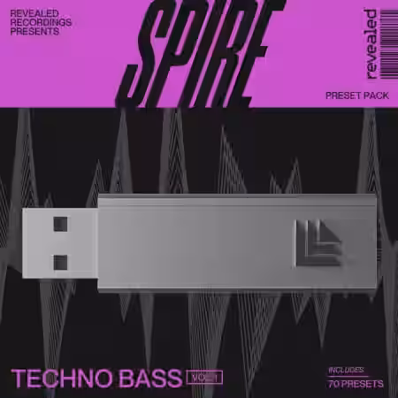 Revealed Spire Techno Bass Vol.1 [Synth Presets]