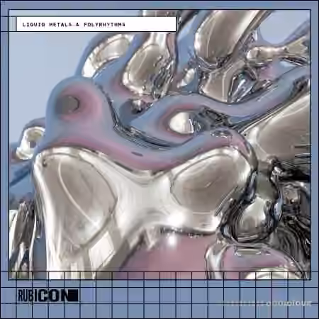 Rubicon Liquid Metals and Polyrhythms [WAV]