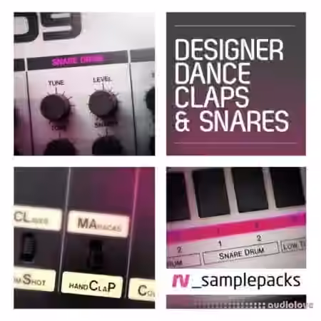 RV samplepacks Designer Dance Claps Snares and Stax [WAV]