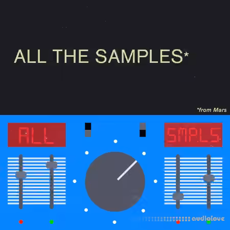 Samples From Mars All the Samples From Mars 2024 [KONTAKT]