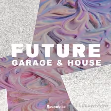 Samplestar Future Garage and House [WAV]