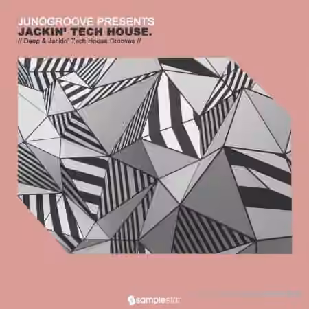 Samplestar JunoGroove Jackin Tech House [WAV]