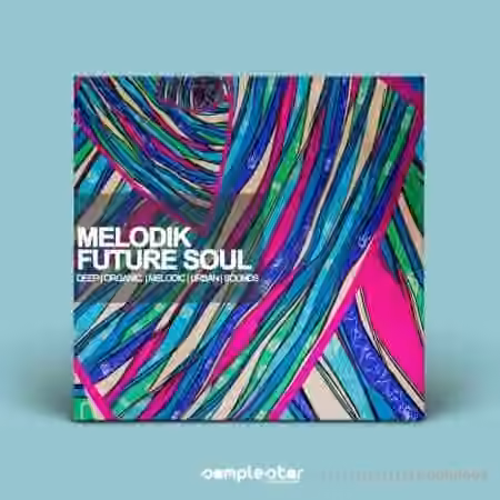 Samplestar Melodik Future Soul [WAV, MiDi]
