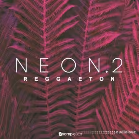 Samplestar Neon Reggaeton V2 [WAV]