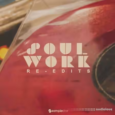 Samplestar Soul Work [WAV]