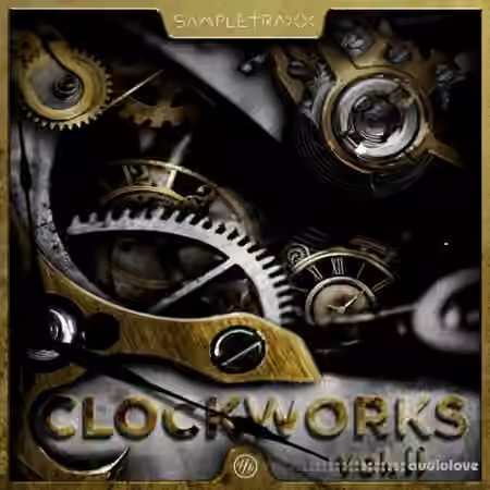 Sampletraxx Clockworks Vol.2 [WAV, KONTAKT]