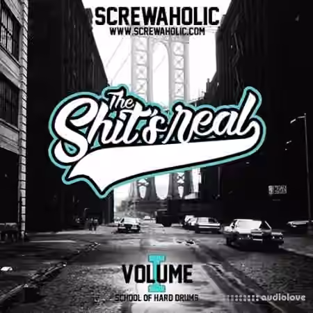 Screwaholic The Shits Real Vol.1 [WAV]