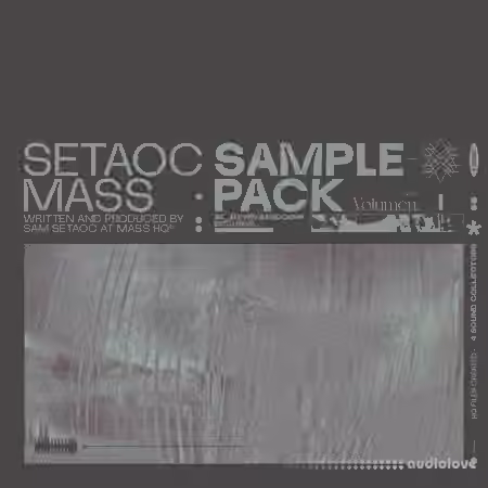 Setaoc Mass Sample Pack Vol.1 [WAV]