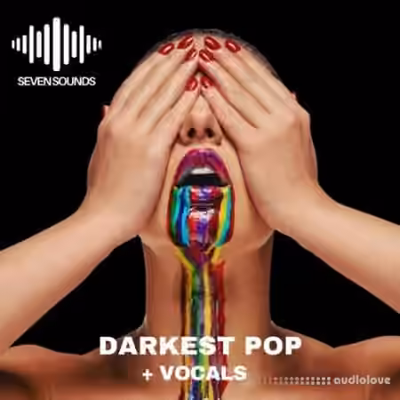 Seven Sounds Darkest Pop [WAV, MiDi]