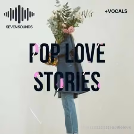 Seven Sounds Pop Love Stories Vol.1 [WAV, MiDi]