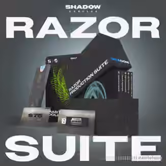 Shadow Samples Razor Production Suite [WAV, Synth Presets, DAW Templates, TUTORiAL]
