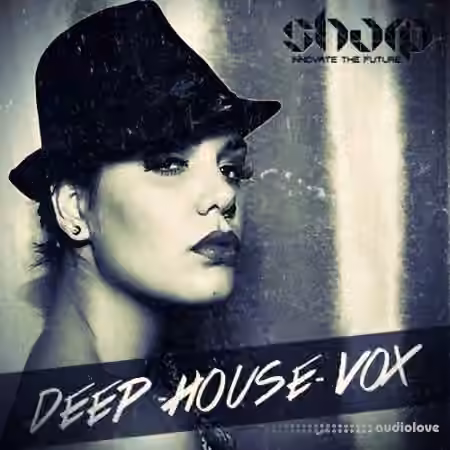 SHARP Deep House Vox with Tonka [WAV, TUTORiAL]