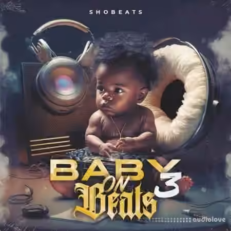 Shobeats Baby On Beats 3 [WAV, MiDi]