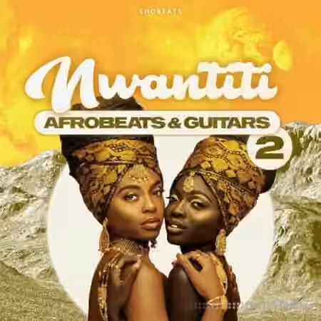 Shobeats NWANTITI 2 Afrobeats and Guitars [WAV, MiDi]