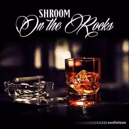 Shroom On the Rocks [WAV]