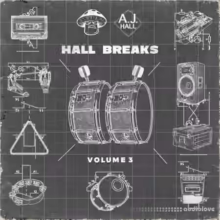 Shroom x AJ Hall Hall Breaks Vol.3 Sample Pack [WAV]
