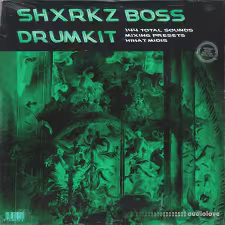 Shxrkz boss drumkit [WAV, MiDi, DAW Presets]
