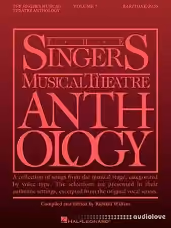 Singer's Musical Theatre Anthology, Volume 7: Baritone/Bass