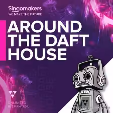 Singomakers Around The Daft House [MULTiFORMAT]