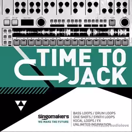 Singomakers Time To Jack [MULTiFORMAT]