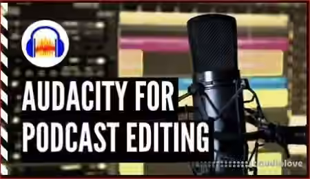 SkillShare How to Edit Podcasts with Audacity for Podcasters and Virtual Assistants [TUTORiAL]