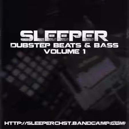 Sleeper Dubstep Beats and Bass Sample Pack Vol.1 [WAV]