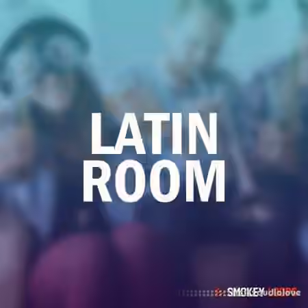 Smokey Loops Latin Room [WAV]