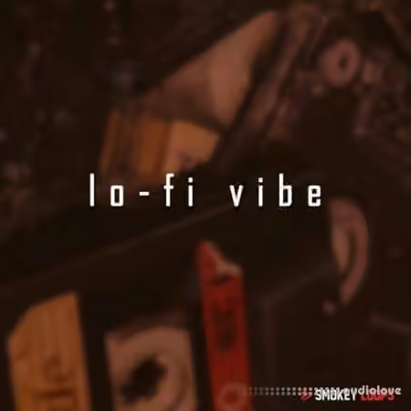 Smokey Loops Lo Fi Vibe [WAV]