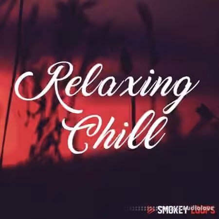 Smokey Loops Relaxing and Chill [WAV]