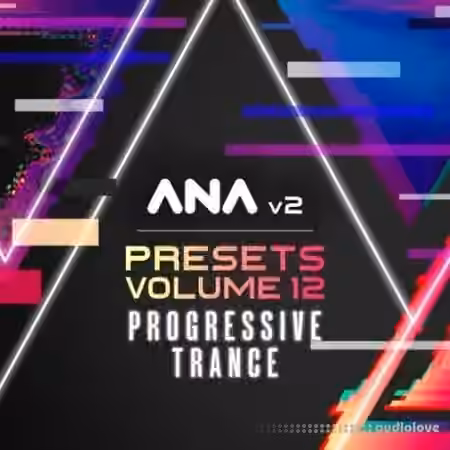 Sonic Academy ANA 2 Presets Vol.12 Progressive Trance [Synth Presets]