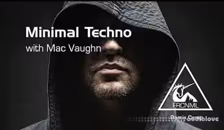 Sonic Academy How To Make Minimal Techno with Mac Vaughn [TUTORiAL]