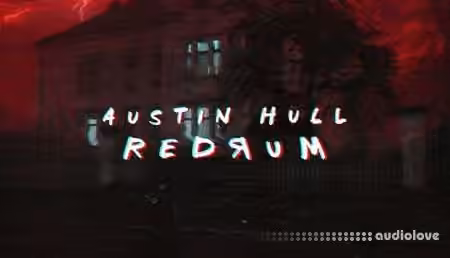 Sonic Academy How To Make REDRUM with Austin Hull [TUTORiAL]
