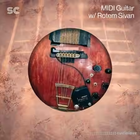 Sonic Collective MIDI Guitar with Rotem Sivan [WAV, MiDi, Synth Presets]