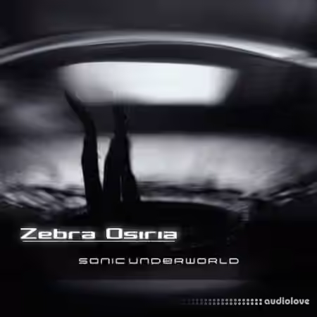 Sonic Underworld Zebra Osiria [Synth Presets]