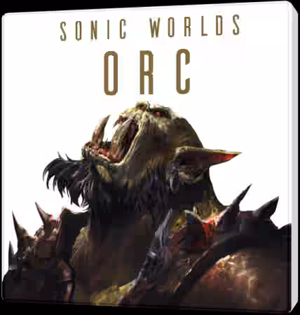 Sonic Worlds Orc [WAV, MP3]