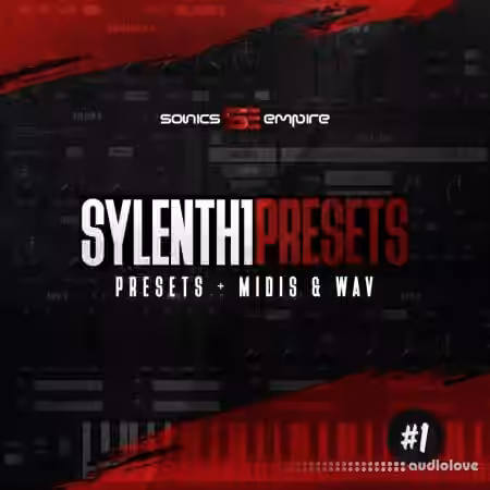 Sonics Empire Sonics Empire: Sylenth1 Presets Vol 1 [WAV, MiDi, Synth Presets]