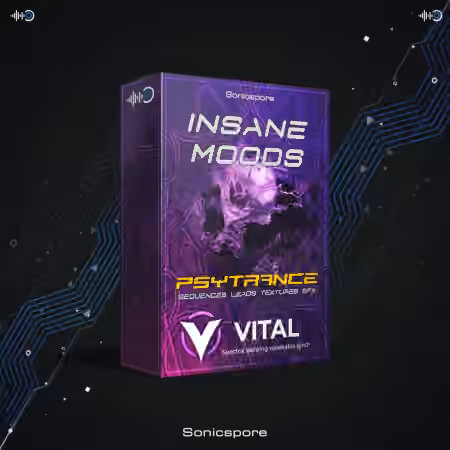 Sonicspore INSANE MOODS Psytrance (Vital) [Synth Presets]