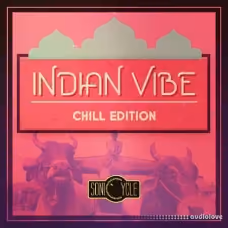 Sonicycle Indian Vibe Chill Edition [WAV]