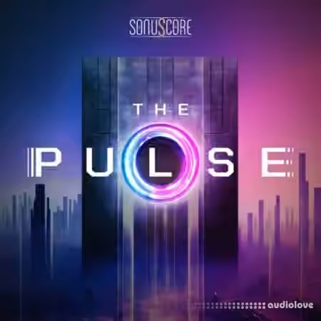Sonuscore The Pulse v1.0.1 [KONTAKT]