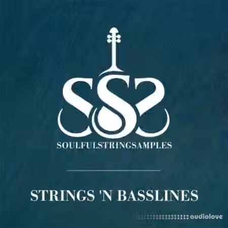 Soulful String Samples Sexy String N'Bass Lines [WAV]