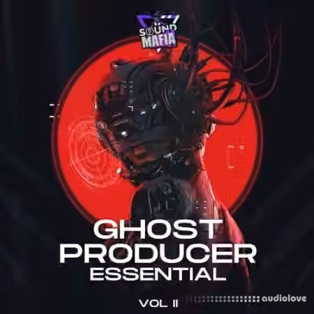 Sound Mafia Ghost Producer Essentials Vol.2 FULL [DAW Templates]