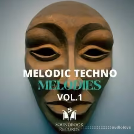 SoundBook Records Melodic Techno Melodies Vol.1 [WAV, MiDi]