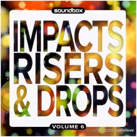 Soundbox Impacts, Risers and Drops 6 [WAV]