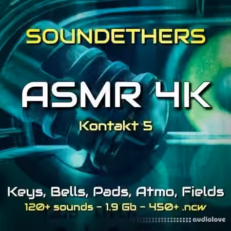 Soundethers ASMR 4K [KONTAKT]