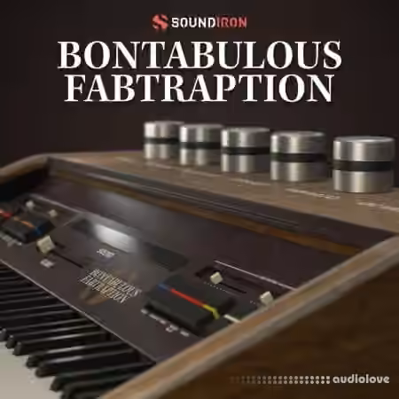 Soundiron Bontabulous Fabtraption [KONTAKT]