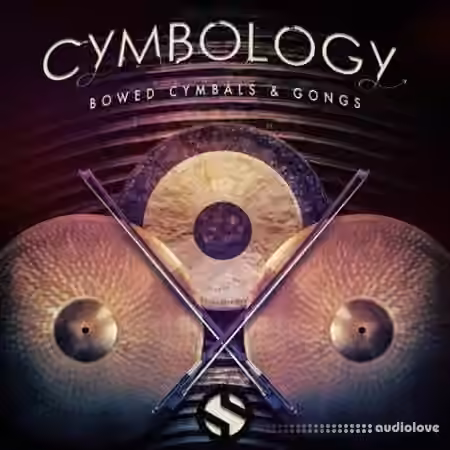Soundiron Cymbology Vol.1 Bowed [KONTAKT]