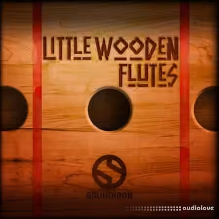 Soundiron Little Wooden Flutes [KONTAKT]